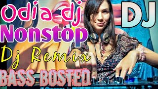 Full Bobal Dj No 1 Remix Nonstop 2018 Odia Dj Songs Mix