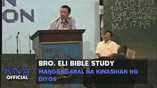 Bro. Eli Soriano -Tagapagturo Para Tayo Ay Tiyak Na Maligtas Kapatid Na Adrian Official