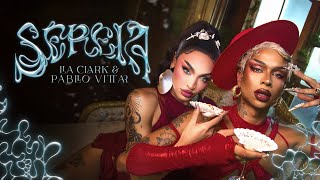 Lia Clark & Pabllo Vittar - Sereia