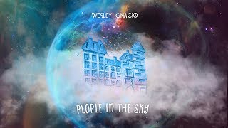 Watch Wesley Ignacio People In The Sky video