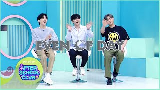 After School Club Ep.436 - Day6S First Unit Day6 Even Of Day They Are Coming To Asc Preview