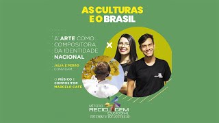 ENEM - As culturas e o Brasil: a arte como compositora da identidade nacional