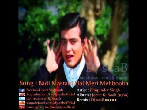 Badi Mastani Hai Meri Mehbooba || Bhupinder Singh || Dj saaB
