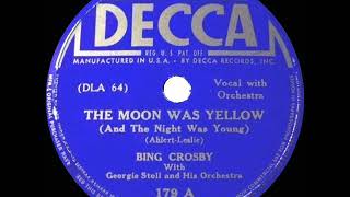 Watch Bing Crosby Moon Was Yellow video