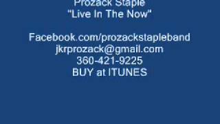 Watch Prozack Staple Live In The Now video