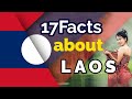 17 fakta om LAOS 🇱🇦