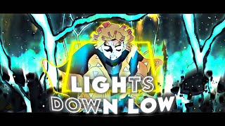 Lights Down Low - Demon Slayer Editamv Falcoz X Xebez