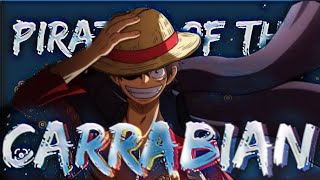 Monkey D. Luffy Pirates Of Caribbean Editamv
