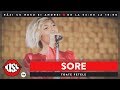 Sore - Toate fetele (Live @ KissFM)