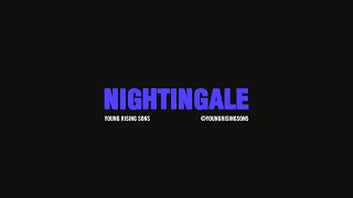 Watch Young Rising Sons Nightingale video