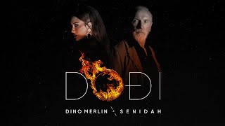 Dino Merlin & Senidah - Dođi