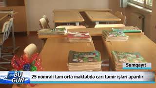 Sumqayit Seher 25 Nomreli Mektebde Cari Temir.11.09.2019