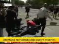 Holanda: Atentado a metros de la familia real