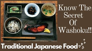 Traditional Japanese Healthy Eating Routine.washoku