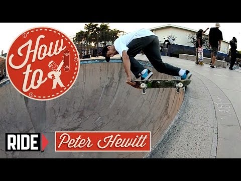 How-To Skateboarding: Backside Tailslide with Peter Hewitt