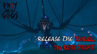 Praey For The Gods - Release The Thrall - 7Th Boss Fight - Ps5 4K 60Fps