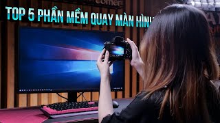 Danh sách 10+ phần mềm quay màn hình máy tính chất lượng cao chi tiết nhất