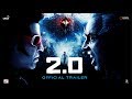 2.0 - Official Trailer [Hindi] | Rajinikanth | Akshay Kumar | A R Rahman | Shankar | Subaskaran