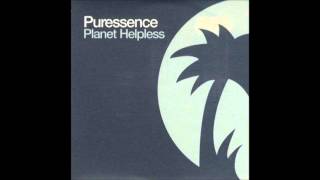 Watch Puressence Planet Helpless video