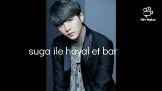 Suga Ile Hayal Et Tek Bölüm