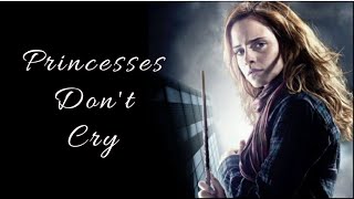 Hermione Granger Princesses Dont Cry