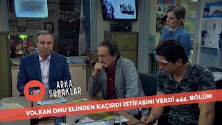 Volkan Onu Elinden Kaçırdı İstifasını Verdi 444. Bölüm