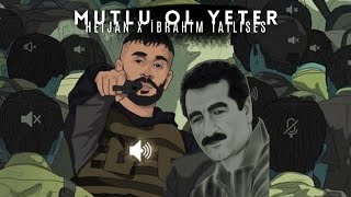 Heijan X İbrahim Tatlıses - Mutlu Ol Yeter / Mix (Prod. Yuse Music)