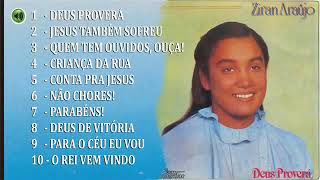 Ziran Araújo Cd Deus Proverá Completo