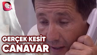 Gerçek Kesi̇t - Canavar