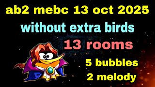Angry Birds 2 Mighty Eagle Bootcamp Mebc 13 Oct 2025 Without Extra Birds 5 Bubbles Mebc Today