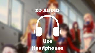 Clroom Of The Elite Season 3 Op - Minor Piece 8D Audio