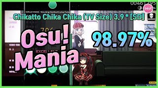 Osu!mania Chikatto Chika Chika (TV Size) S Rank 98.97% SD