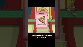 Time Tangled Island In 10 Seconds