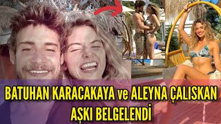 Batuhan Karacakaya Ile Aleyna Çalışkan Aşkı Belgelendi Survivor 2021 Yarışmacıları Aşk Yaşıyor