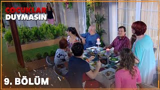 Çocuklar Duymasın 9. Bölüm Full Hd