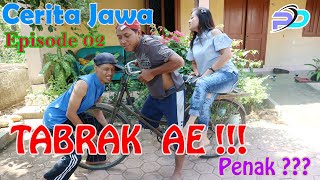 Tabrak Onthel Eps 02 Cerita Jawa