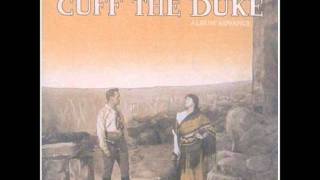 Watch Cuff The Duke I Really Want To Help You video