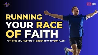 Running Your Race Of Faith Ev Nick Zehner
