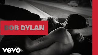 Watch Bob Dylan My Wifes Home Town video