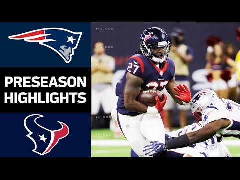 Patriots Vs Texans Nfl Preseason Week 2 Game Highlights Patriots Vs Texans Nfl Preseason Week 2 Game Highlights