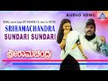 Sriramachandra - "Sundari Sundari" Audio Song I Ravichandran, Mohini I Akash Audio Sriramachandra - "Sundari Sundari" Audio Song I Ravichandran, Mohini I Akash Audio