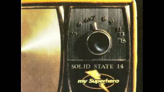 Watch My Superhero Another Kind video
