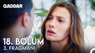 Gaddar 18. Bölüm 3. Fragmanı - Biz Ayrılmadık Mı?