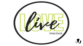 Village Church Live Stream 11.7.2021