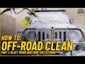 How To Blast Tough Mud From Your Vehicle! - Part 1: Exterior - Chemical Guys