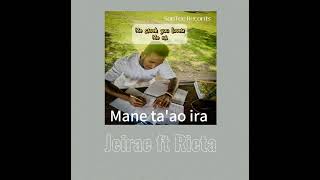 Jeiraeftrieta-Manetaaoira2024Prodbysonteemusictranslatedpidjinlyrics