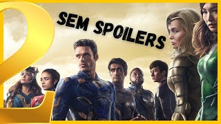 Os Dois Lados de Eternos - SEM SPOILERS