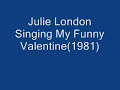 Julie London-My Funny Valentine(1981)