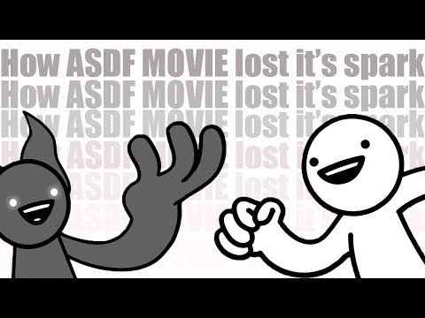 How ASDF Movie Lost it's Spark How ASDF Movie Lost it's Spark