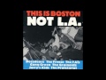 This Is Boston, Not LA 1982 [Full Album]